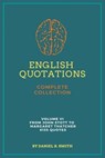 English Quotations Complete Collection: Volume VI - Daniel B. Smith - 9798223679820