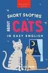 Short Stories About Cats in Easy English - Jenny Goldmann - 9798223731627