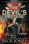 The Devil's Protege - Rick Jones - 9798223733935