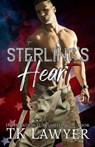 Sterling's Heart - TK Lawyer - 9798223762263