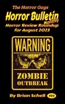 Horror Bulletin Monthly August 2023 - Brian Schell - 9798223772569