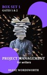 Project Management for Writers: Box Set 1 - Diane Wordsworth - 9798223777823