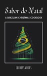 Sabor do Natal - Coledown Kitchen - 9798223828570
