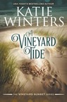 A Vineyard Tide - Katie Winters - 9798223893783