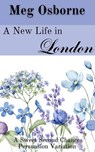 A New Life in London - Meg Osborne - 9798223896692