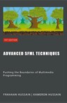 Advanced SFML Techniques - Kameron Hussain ; Frahaan Hussain - 9798223934813