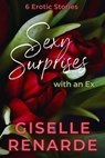 Sexy Surprises with an Ex - Giselle Renarde - 9798223946021