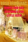 Marta und das Geheimnis von Little Farm - Rosa Bergerac - 9798223948421