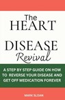 Sloan, M: Heart Disease Revival - Mark Sloan - 9798223966739