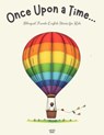 Once Upon a Time...: Bilingual French-English Stories for Kids - Artici Kids - 9798224021147