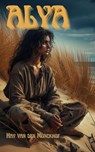 Alya - Hay van den Munckhof - 9798224029181
