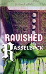 Ravished by the Rasselbock - B. L. Brown - 9798224051915
