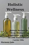 Holistic Wellness - Harmony Jade - 9798224061297
