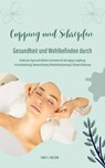 Gesundheit und Wohlbefinden durch Schröpfen und Cupping (Praktische Tipps und effektive Techniken für Anti-Aging, Entgiftung, Faszienlockerung, Immunstärkung, Muskelentspannung und Schmerzlinderung) - Emily J. Wilson - 9798224097920