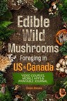 Edible Wild Mushrooms Foraging - Lomasi Ahusaka - 9798224136827