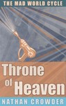 Throne of Heaven - Nathan Crowder - 9798224162307