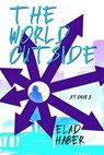 The World Outside - Elad Haber - 9798224190041