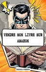 vendre son livre sur amazon - cardebook - 9798224246953