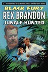 Rex Brandon #3: Black Fury - Denis Hughes - 9798224248971