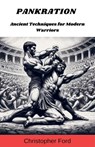 Pankration - Christopher Ford - 9798224262823
