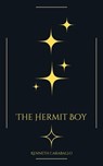 The Hermit Boy - Kenneth Caraballo - 9798224293728