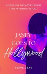 Janey Goes to Hollywood - Steve Gray - 9798224307272