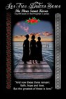 “Los Tres Dulce Besos” (The Three Sweet Kisses) - Book 4 - David Johnson - 9798224317929
