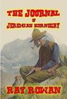 The Journal of Jeremiah Kornegay - Ray Rowan - 9798224402199