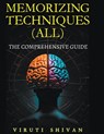 MEMORIZING TECHNIQUES (ALL) - The Comprehensive Guide - Viruti Satyan Shivan - 9798224440764