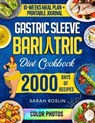 Gastric Sleeve Bariatric Cookbook - Sarah Roslin - 9798224503469