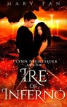 Flynn Nightsider and the Ire of Inferno - Mary Fan - 9798224616381