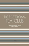 The Rotterdam Tea Club - Artici Bilingual Books - 9798224627103