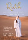 Ruth - A Love Story of Restoration & Redemption - Alrinda Mulder - 9798224652105