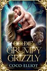 Goldie's Grumpy Grizzly - Coco Elliot - 9798224687282