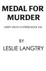 Medal for Murder - Leslie Langtry - 9798224692736