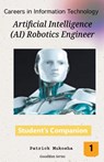 "Careers in Information Technology - Patrick Mukosha - 9798224737284