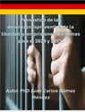 Pronostico Estadístico de los ciudadanos Alemanes recluidos con sentencia y en detención preventivas en cárceles en Alemania para el año 2024 y 2025 - Juan Carlos Gómez Méndez - 9798224740468