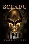 Sceadu - Prashant Pinge - 9798224777068