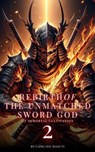 Rebirth of the Unmatched Sword God: An Immortal Cultivation - Cang Hai Xiao Yi - 9798224800902