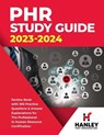 PHR Study Guide 2023-2024: Review Book With 350 Practice Questions and Answer Explanations for the Professional in Human Resources Certification - Shawn Blake - 9798224808618