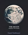 The Moon: Humanity's Next Frontier - Daniel Fankhauser - 9798224817955