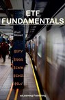 ETF Fundamentals - Azlearning Publishing - 9798224824007