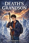 Death's Grandson - John Pateman-Gee - 9798224832422