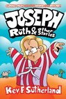 Joseph, Ruth & Other Stories - Kev F Sutherland - 9798224834624