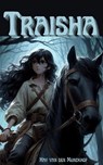 Traisha - Hay van den Munckhof - 9798224866205