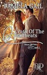 Path of the Heartbeats - Pamela Gail - 9798224881833