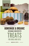 Homemade & Organic Treats: for Dogs and Cats - Neema Young - 9798224911424