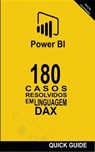 180 Casos Resolvidos em Linguagem DAX - Ramón Javier Castro Amador - 9798224923991