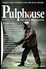 Pulphouse Fiction Magazine Issue #27 - Dean Wesley Smith ; Kristine Kathryn Rusch ; Kevin J. Anderson ; Annie Reed ; Ron Collins ; David H. Hendrickson ; Robert Jeschonek ; Rob Vagle ; Nina Kiriki Hoffman ; O’Neil De Noux ; R.W. Wallace ; J. Steven York - 9798224946549