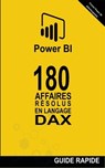 180 Affaires Résolues en Langage DAX - Ramón Javier Castro Amador - 9798224980055